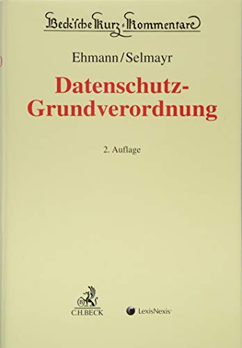 DS-GVO: Datenschutz-Grundverordnung (Beck'sche Kurz-Kommentare) von Beck C. H.