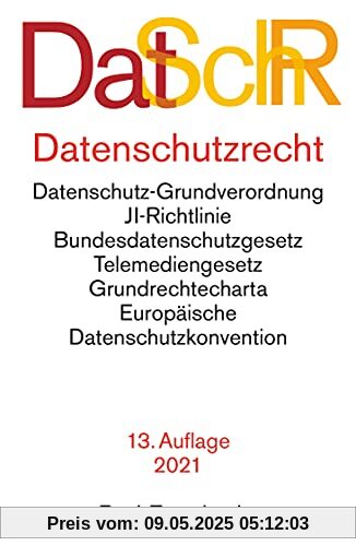 Datenschutzrecht: Datenschutz-Grundverordnung, JI-Richtlinie, Bundesdatenschutzgesetz, Informationsfreiheitsgesetz, Grundrechtecharta, Grundgesetz ... 15. Januar 2021 (Beck-Texte im dtv)