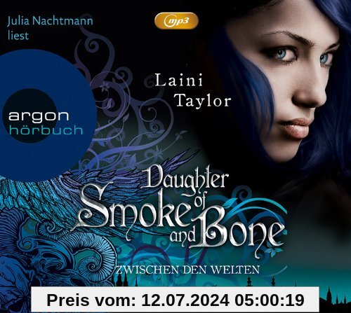 Daughter of Smoke and Bone (MP3-Ausgabe): Zwischen den Welten