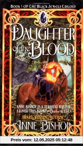 Daughter of the Blood: The Black Jewels Trilogy