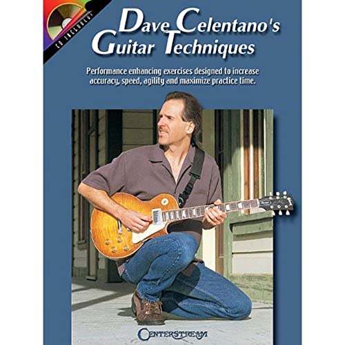Dave Celentano's Guitar Techniques