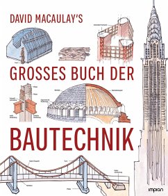 David Macaulay's großes Buch der Bautechnik von Impian GmbH