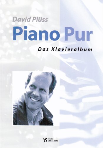 David Plüss - Piano Pur: Das Klavieralbum