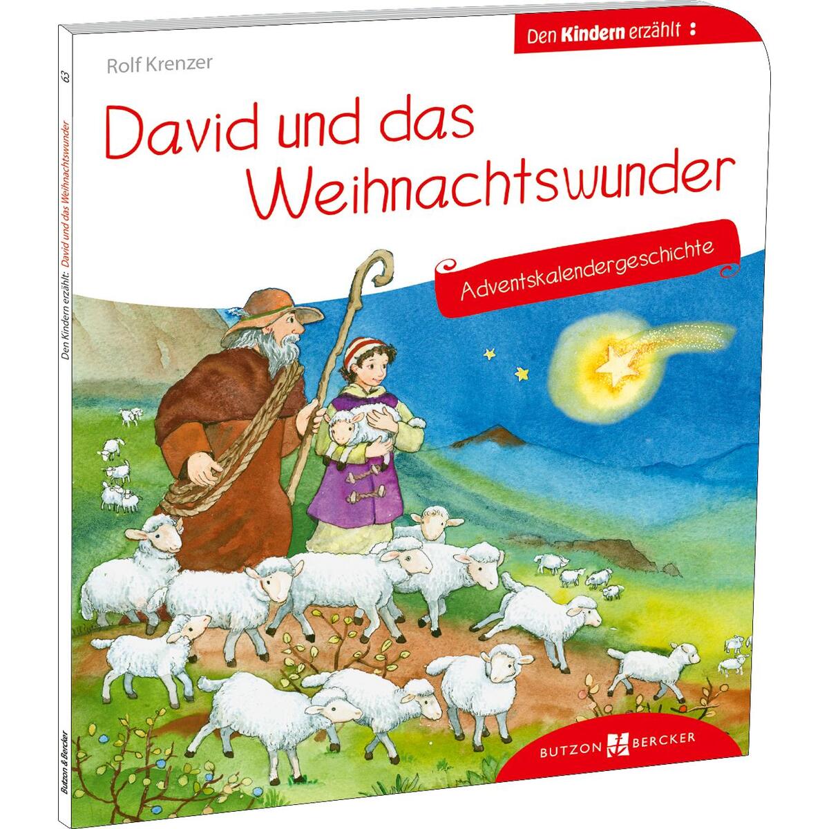 David und das Weihnachtswunder. Adventskalendergeschichte (1 Stück) von Butzon und Bercker