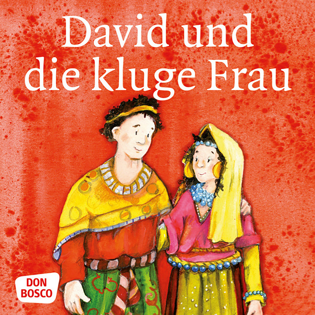 David und die kluge Frau. Mini-Bilderbuch. von Don Bosco Medien