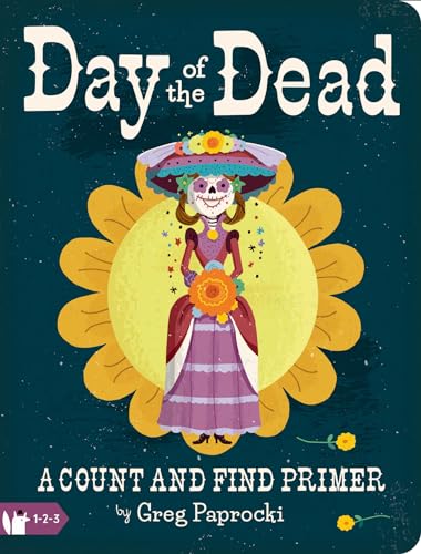Day of the Dead: A Count and Find Primer (Babylit)