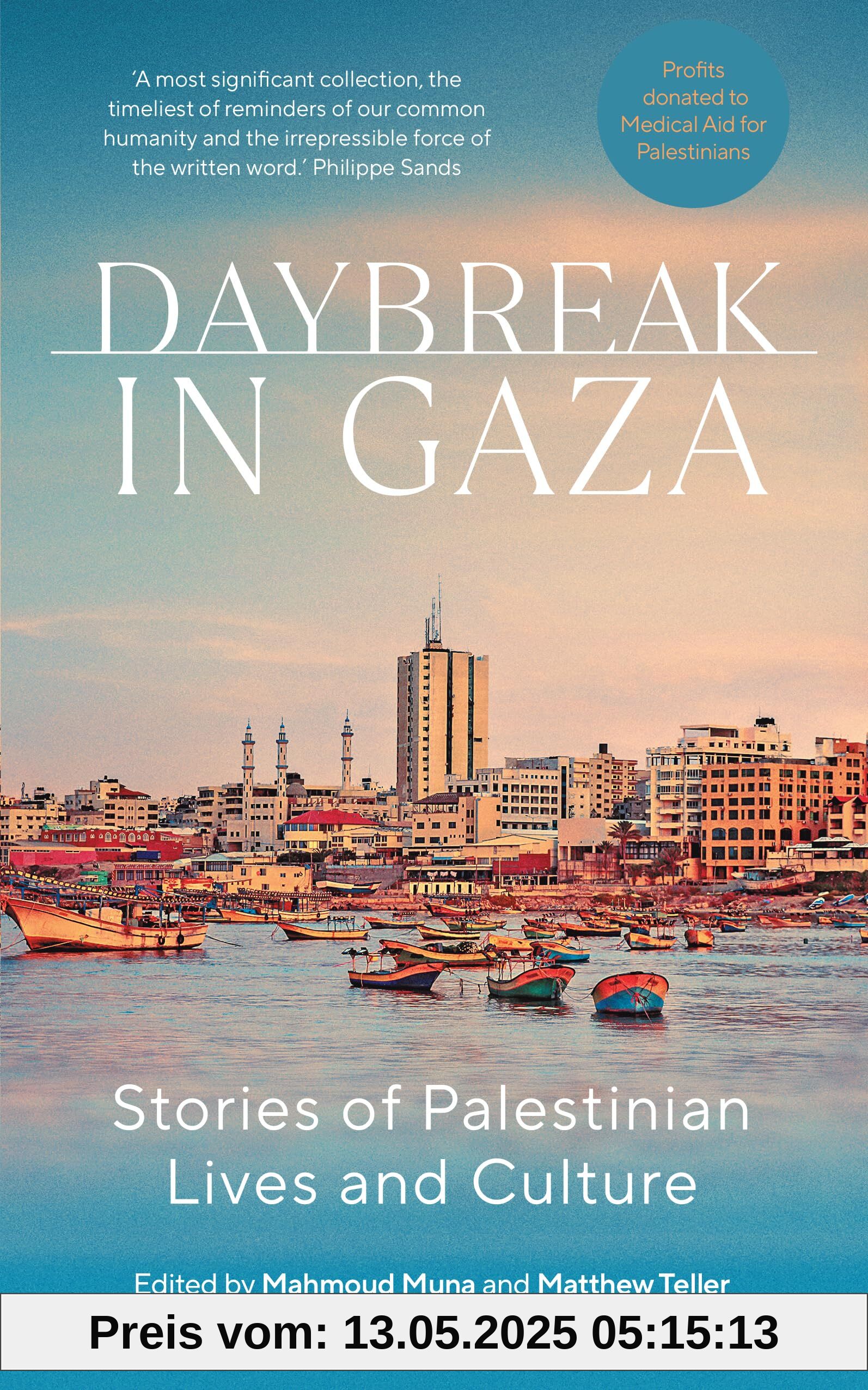 Daybreak in Gaza: 4000 Years of a Place and Its People Daybreak in Gaza: 4000 Years of a Place and Its People