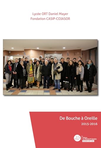 De Bouche à Oreille: 2015-2016 von MANUSCRIT