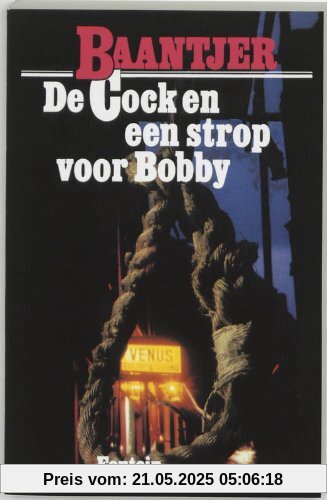 De Cock en een strop voor Bobby (Baantjer (1))