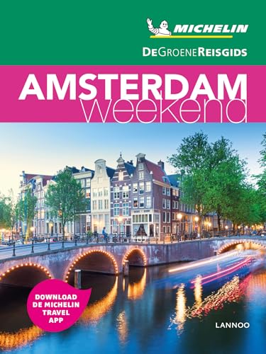 Amsterdam week-end (De Groene Reisgids) von LANNOO
