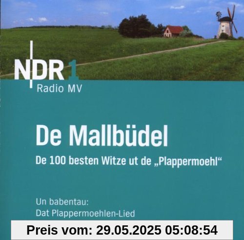 De Mallbüdel - die 100 besten Witze ut de Plappermoehl De Mallbüdel - die 100 besten Witze ut de Plappermoehl