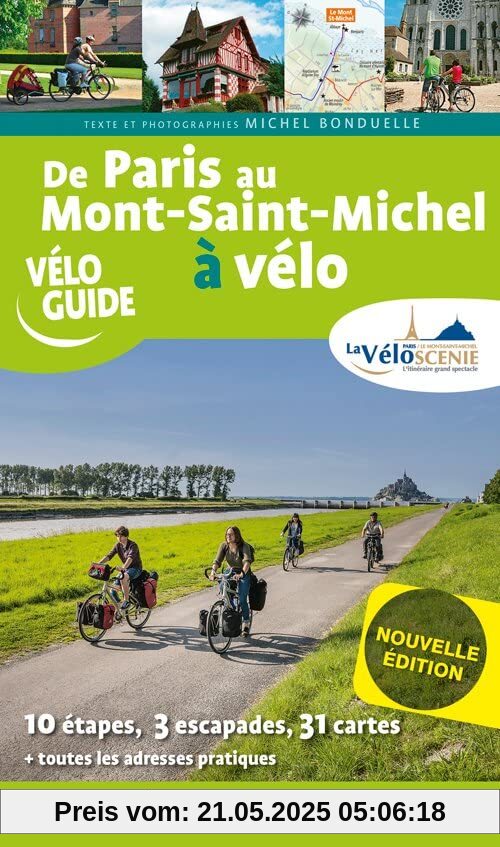 De Paris au Mont-Saint-Michel à vélo par la Véloscénie De Paris au Mont-Saint-Michel à vélo par la Véloscénie
