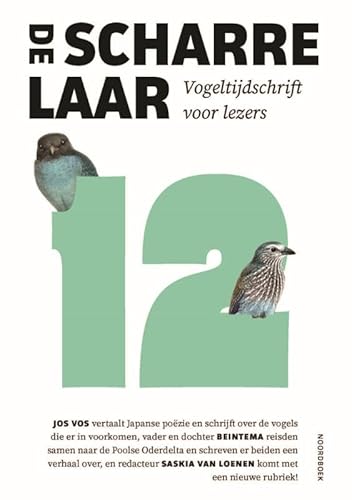 De Scharrelaar 12: Vogeltijdschrift voor lezers von Uitgeverij Noordboek