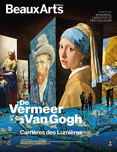 De Vermeer à Van Gogh: AUX CARRIERES DE LUMIERES von BEAUX ARTS ED