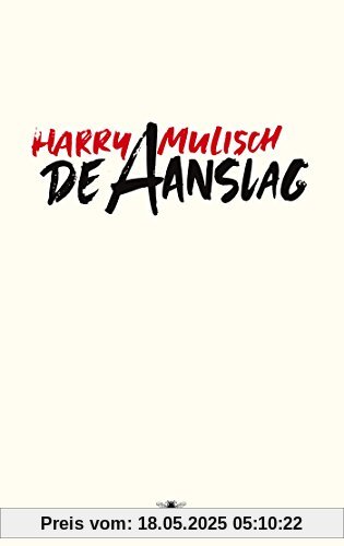De aanslag