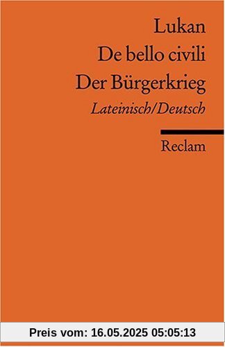 De bello civili /Der Bürgerkrieg: Lat. /Dt.