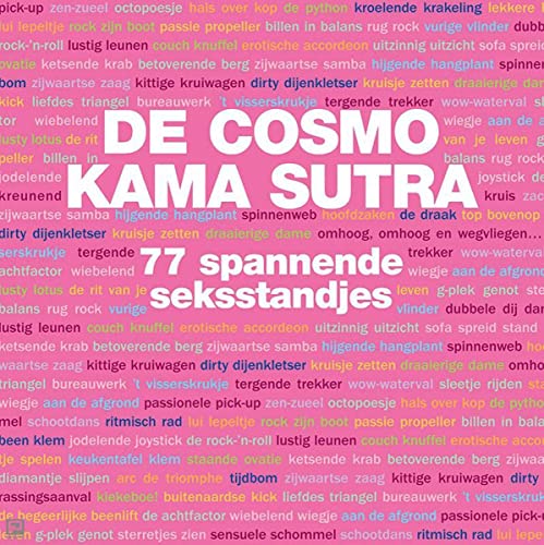 De cosmo Kama Sutra: 77 spannende seksstandjes De cosmo Kama Sutra: 77 spannende seksstandjes von Kosmos Uitgevers