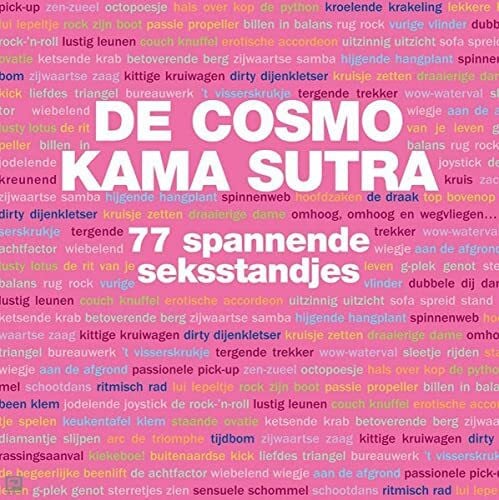 De cosmo Kama Sutra: 77 spannende seksstandjes