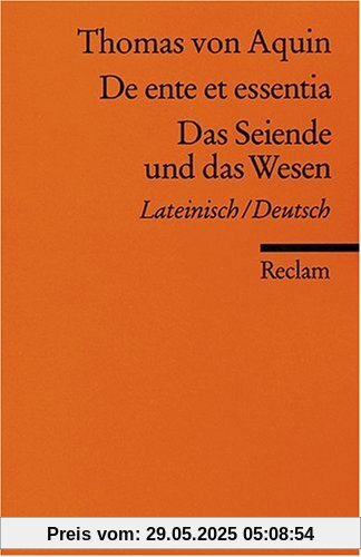 De ente et essentia /Das Seiende und das Wesen: Lat. /Dt.