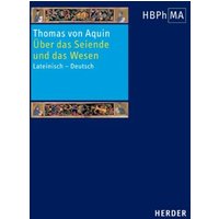 De ente et essentia /Über das Seiende und das Wesen