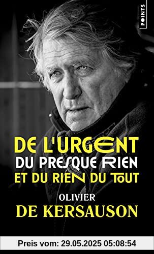 De l'urgent, du presque rien et du rien du tout