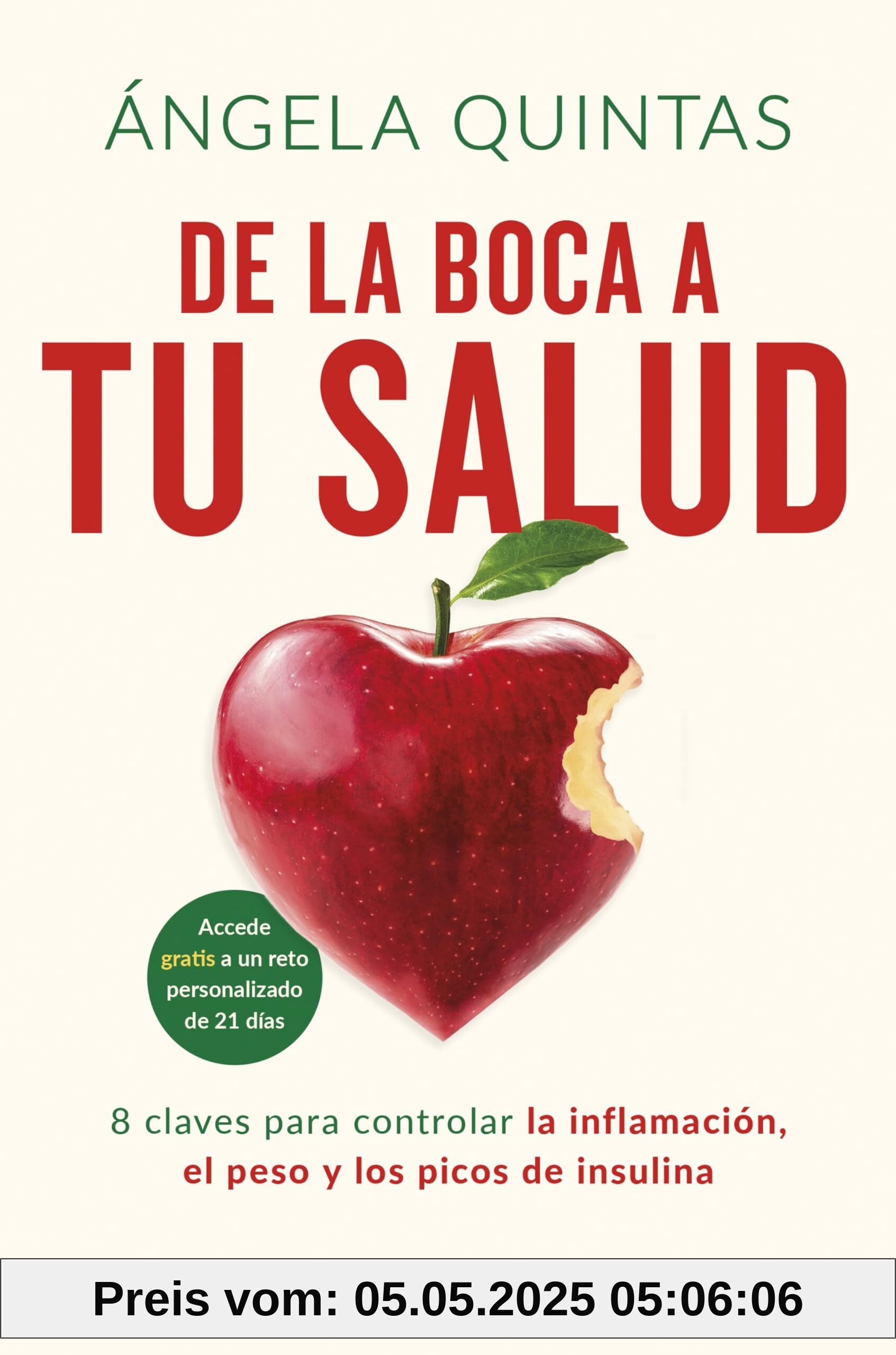 De la boca a tu salud: 8 claves para controlar la inflamación, el peso y los picos de insulina (No Ficción)