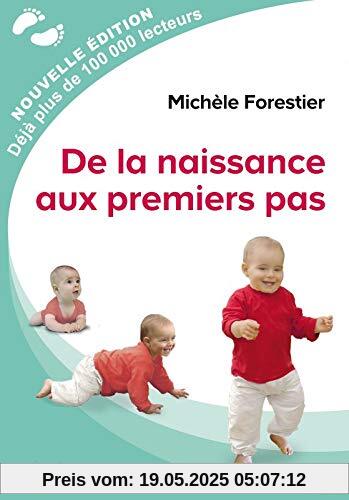 De la naissance aux premiers pas