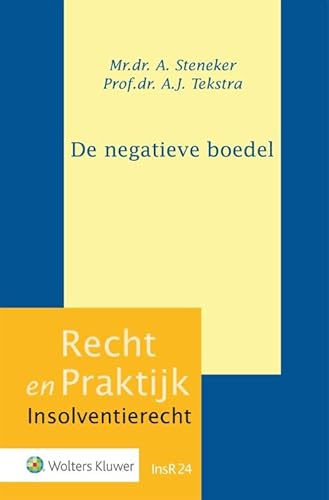 De negatieve boedel De negatieve boedel von Uitgeverij Kluwer BV
