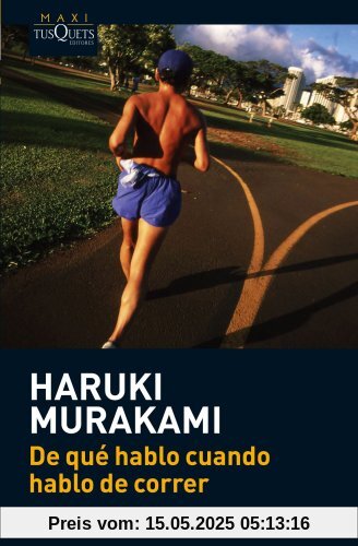 De qué hablo cuando hablo de correr (Haruki Murakami, Band 3)