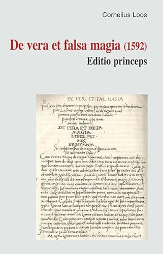 De vera et falsa magia (1592): Editio princeps (Trierer Hexenprozesse: Quellen und Darstellungen) von Paulinus