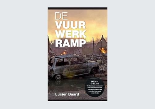 De vuurwerkramp von De Stentor