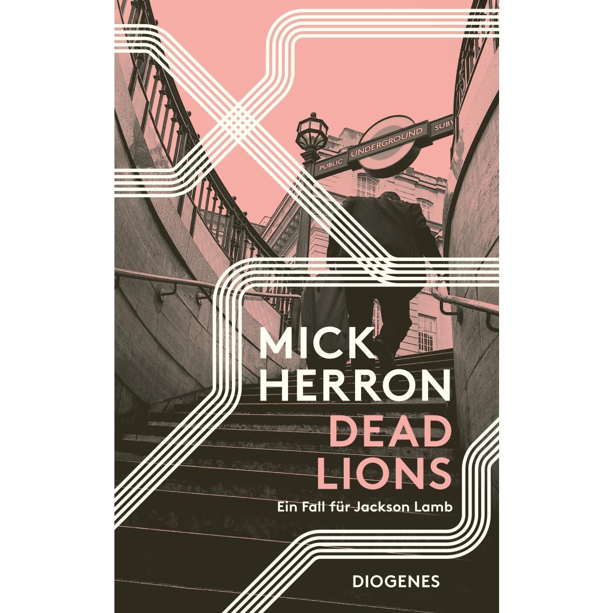 Dead Lions von Diogenes Verlag AG