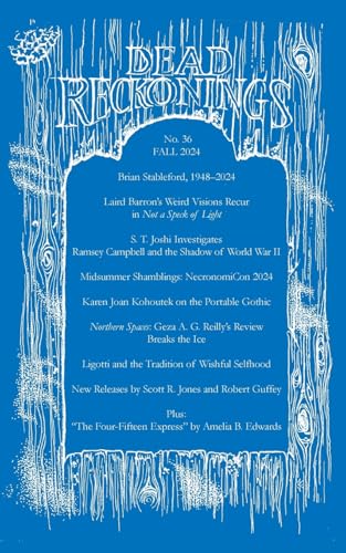 Dead Reckonings No. 36 (Fall 2024) von Hippocampus Press