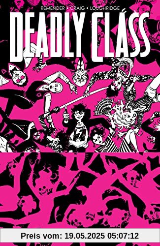 Deadly Class, Volume 10: Save Your Generation Deadly Class, Volume 10: Save Your Generation