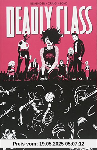 Deadly Class Volume 5: Carousel Deadly Class Volume 5: Carousel