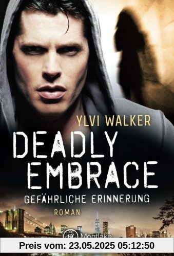 Deadly Embrace - Gefährliche Erinnerung