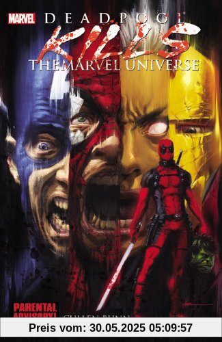 Deadpool Kills the Marvel Universe (Deadpool (Unnumbered))