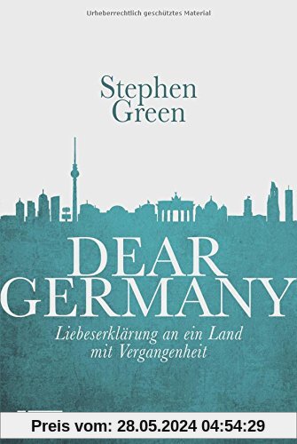 Dear Germany: Liebeserklärung an ein Land mit Vergangenheit