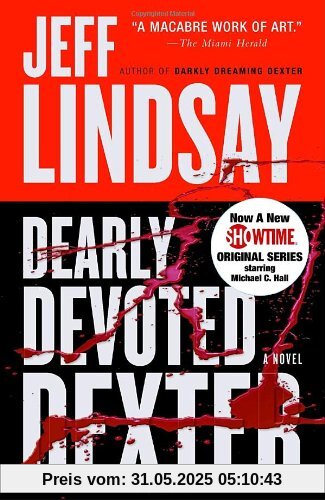 Dearly Devoted Dexter: Dexter Morgan (2) (Vintage Crime/Black Lizard)