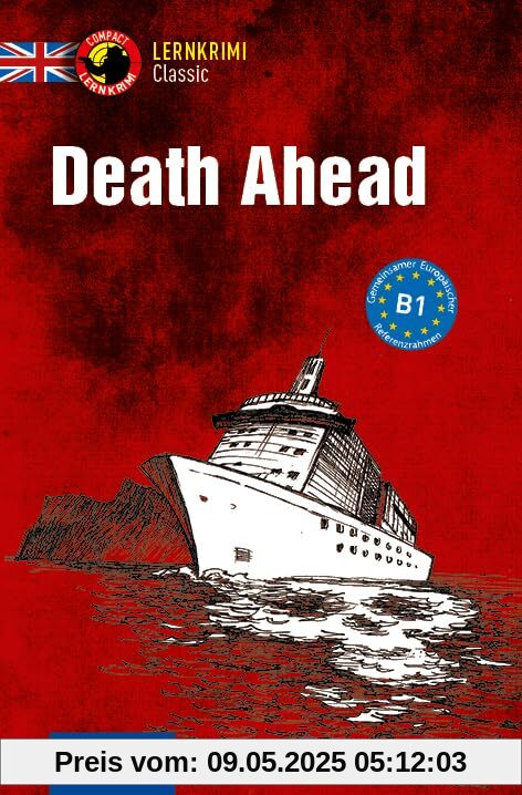Death Ahead: Englisch B1 (Compact Lernkrimi Classic)