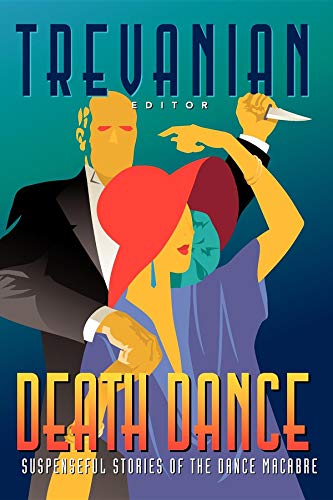 Death Dance: Suspenseful Stories of the Dance Macabre von Cumberland House Publishing