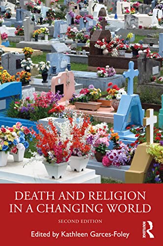 Death and Religion in a Changing World von Taylor & Francis