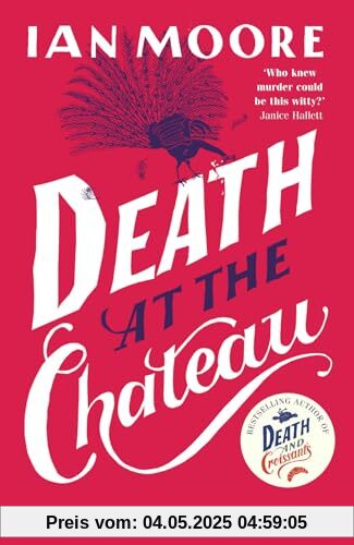 Death at the Chateau: the hilarious and gripping cosy murder mystery (A Follet Valley Mystery)