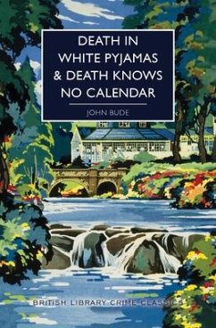 Death in White Pyjamas / Death Knows No Calendar von Sourcebooks