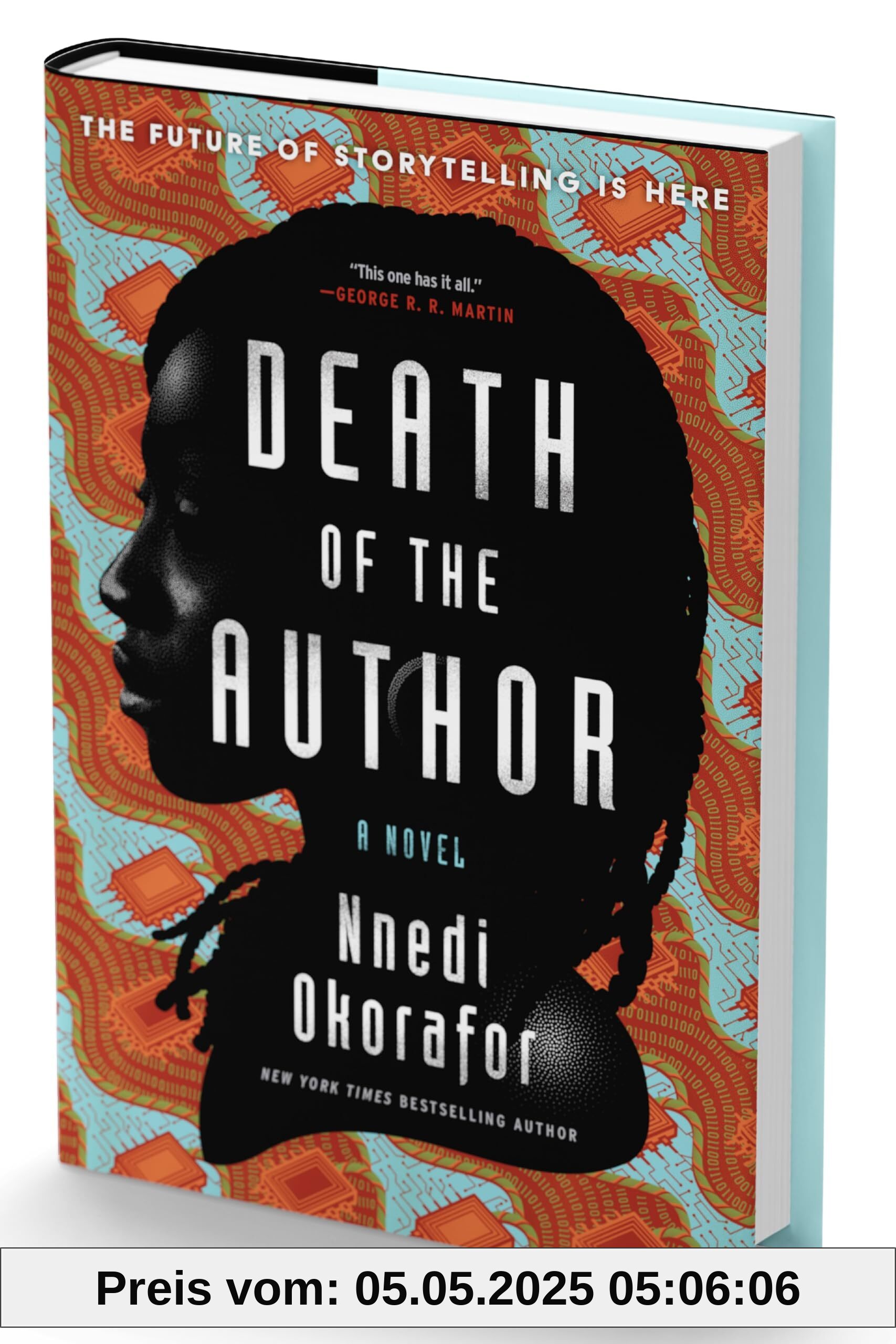 Death of the Author (Standard Edition): A Stunning Africanfuturist Exploration of the Power of Humanity’s Greatest Creation: STORYTELLING