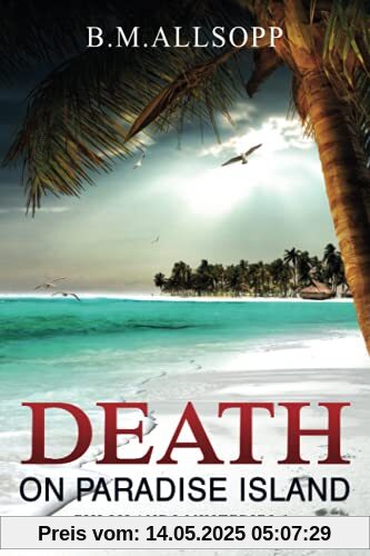 Death on Paradise Island: A Fiji Islands Mystery: Fiji Islands Mysteries 1