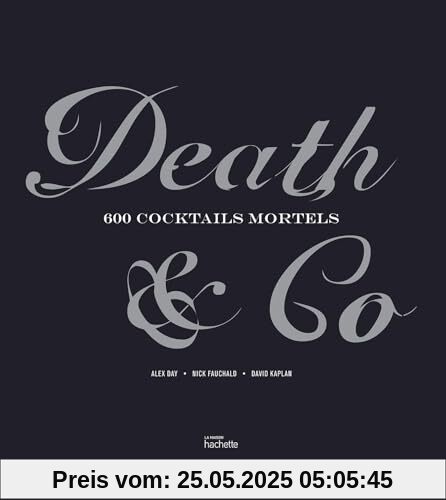 Death & Co: 600 cocktails mortels