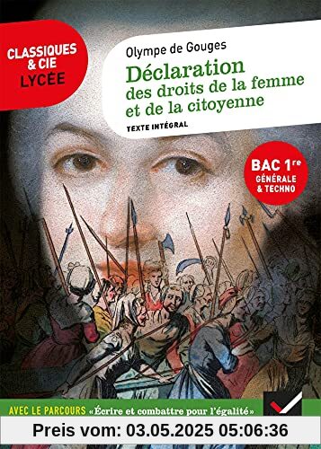 Déclaration des droits de la femme et de la citoyenne (Bac 2022, 1re générale & 1re techno): suivi du parcours « Écrire et combattre pour l'égalité »