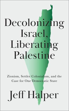 Decolonizing Israel, Liberating Palestine von Pluto Press