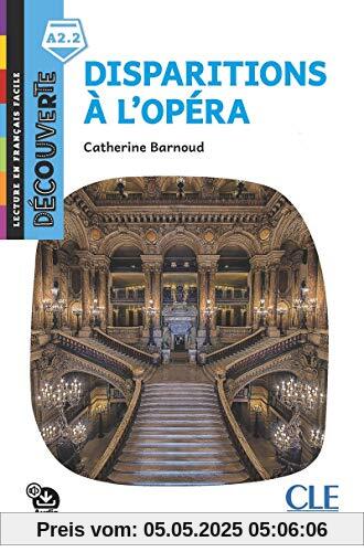 Decouverte: Disparitions a l'opera